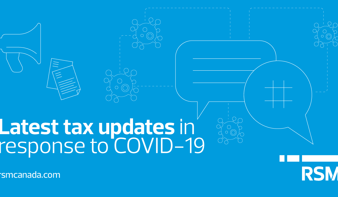 Tax updates in Canada in response to COVID-19